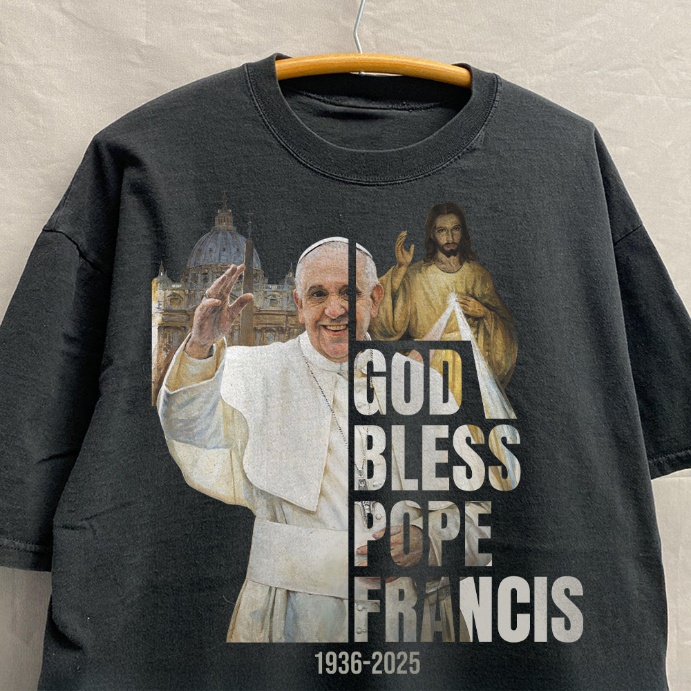 God Bless Pope Francis - Personalized T-Shirt for Faithful Followers Shirts PopCulturePrints