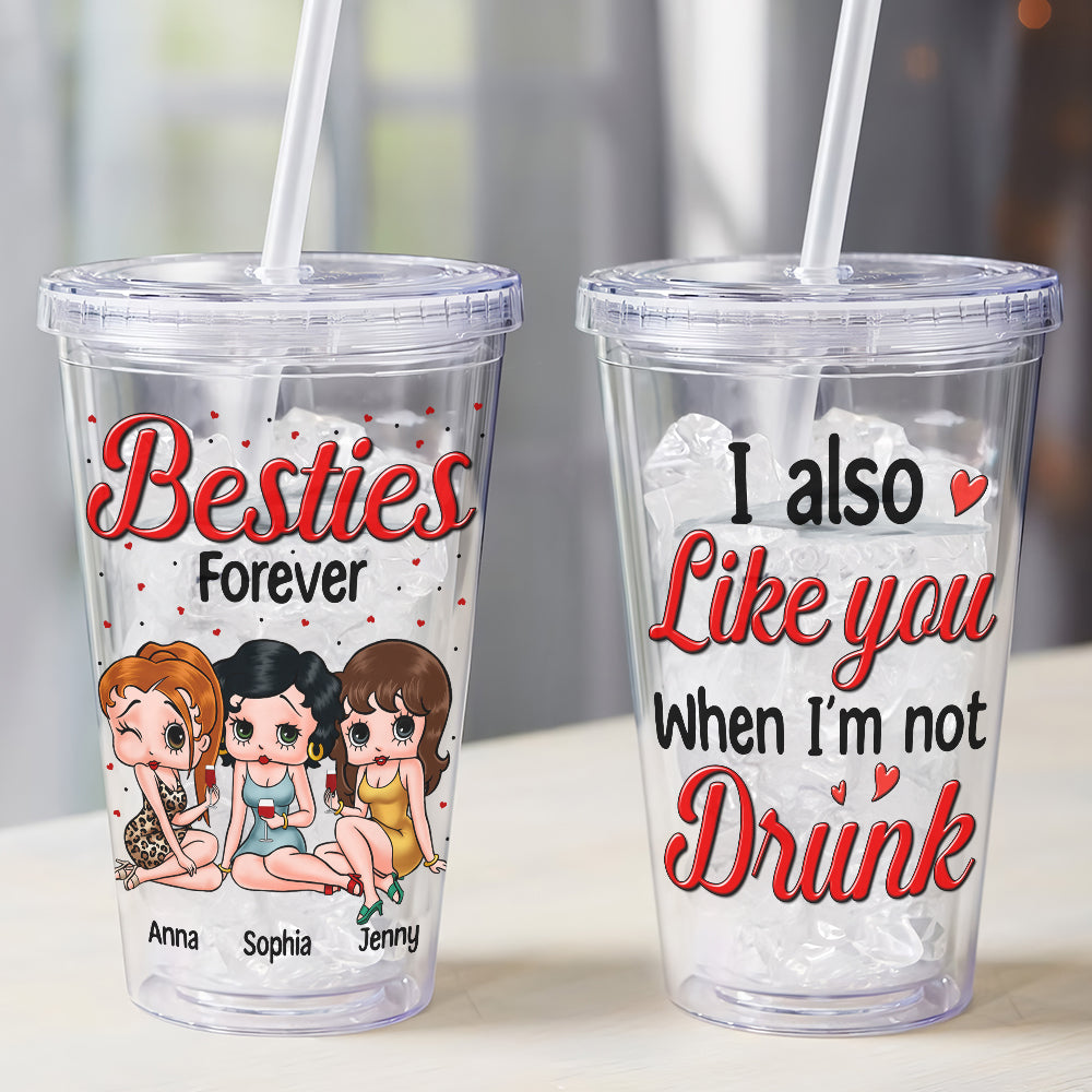Personalized Besties Forever Acrylic Tumbler - Drunk Friends Gift Tumbler Cup PopCulturePrints