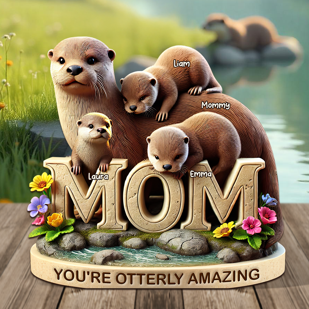 You're Otterly Amazing - Personalized Otter Mom Plaque - Custom Gifts for Mom, Grandma, and More Shaped Plaques PopCulturePrints