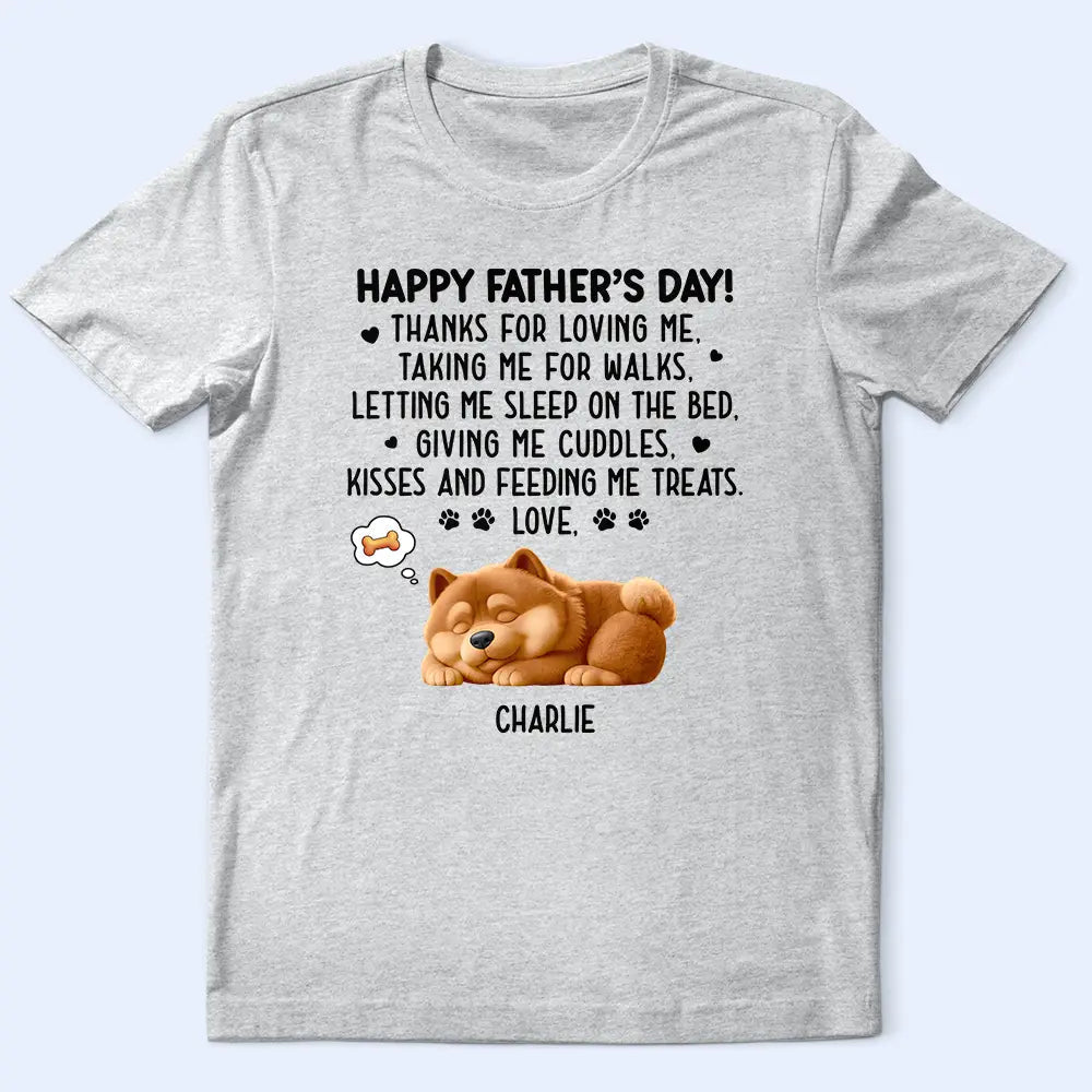Happy Father's Day! - Personalized Sleeping Dog T-Shirt - Gift for Dad, Grandpa & Dog Lovers T-shirt PopCulturePrints