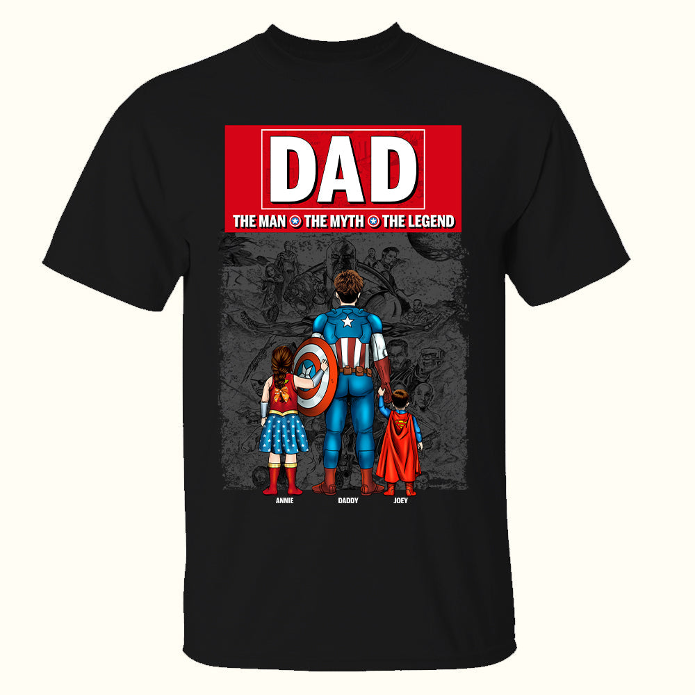 The Man, The Myth, The Legend - Hero Dad Shirt - Personalized Gift for Dad, Grandpa, and Father Figures Shirts PopCulturePrints