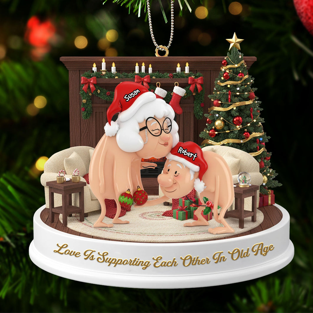 Love Is Supporting Each Other In Old Age - Funny Old Couple Ornament - Personalized Christmas Gift for Couples Ornament PopCulturePrints