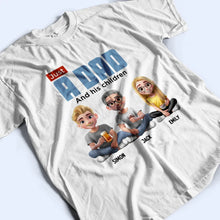 Load image into Gallery viewer, Just A Dad And His Girl 3D Cartoon - Personalized T Shirt T-shirt PopCulturePrints
