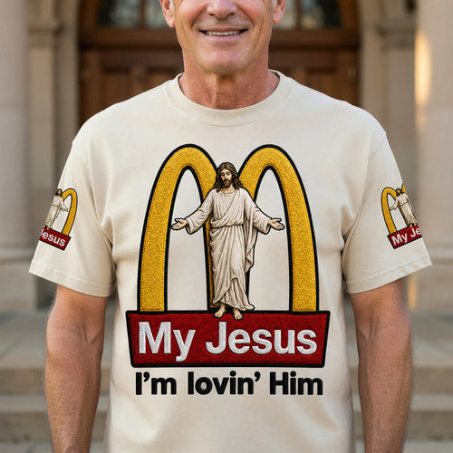 My Jesus, I'm Lovin' Him - Personalized Christian Shirt AOP Products PopCulturePrints