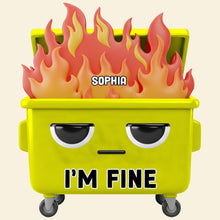 Load image into Gallery viewer, I'm Fine - Personalized Acrylic Fridge Magnet for Coworkers Fridge Magnet PopCulturePrints
