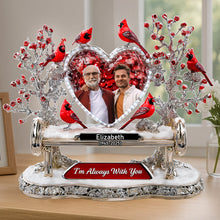 Load image into Gallery viewer, I&#39;m Always With You - Personalized Acrylic Plaque | Custom Memorial Gift for Loved Ones Shaped Plaques PopCulturePrints
