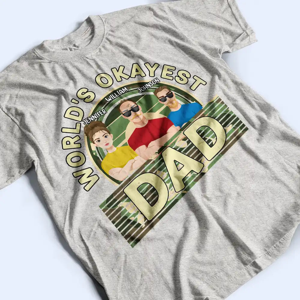 World's Okayest Dad - Personalized T-Shirt T-shirt PopCulturePrints