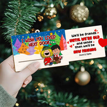 Load image into Gallery viewer, Personalized Christmas Friendship Wooden Slider Ornament Ornament PopCulturePrints
