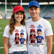 Load image into Gallery viewer, “She Loves, He Loves” - Personalized Sports Rivalry Shirt for Game Day Couples Shirts PopCulturePrints
