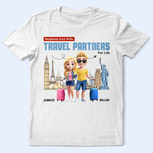 Load image into Gallery viewer, Husband And Wife Travel Partners For Life - Personalized T-Shirt T-shirt PopCulturePrints
