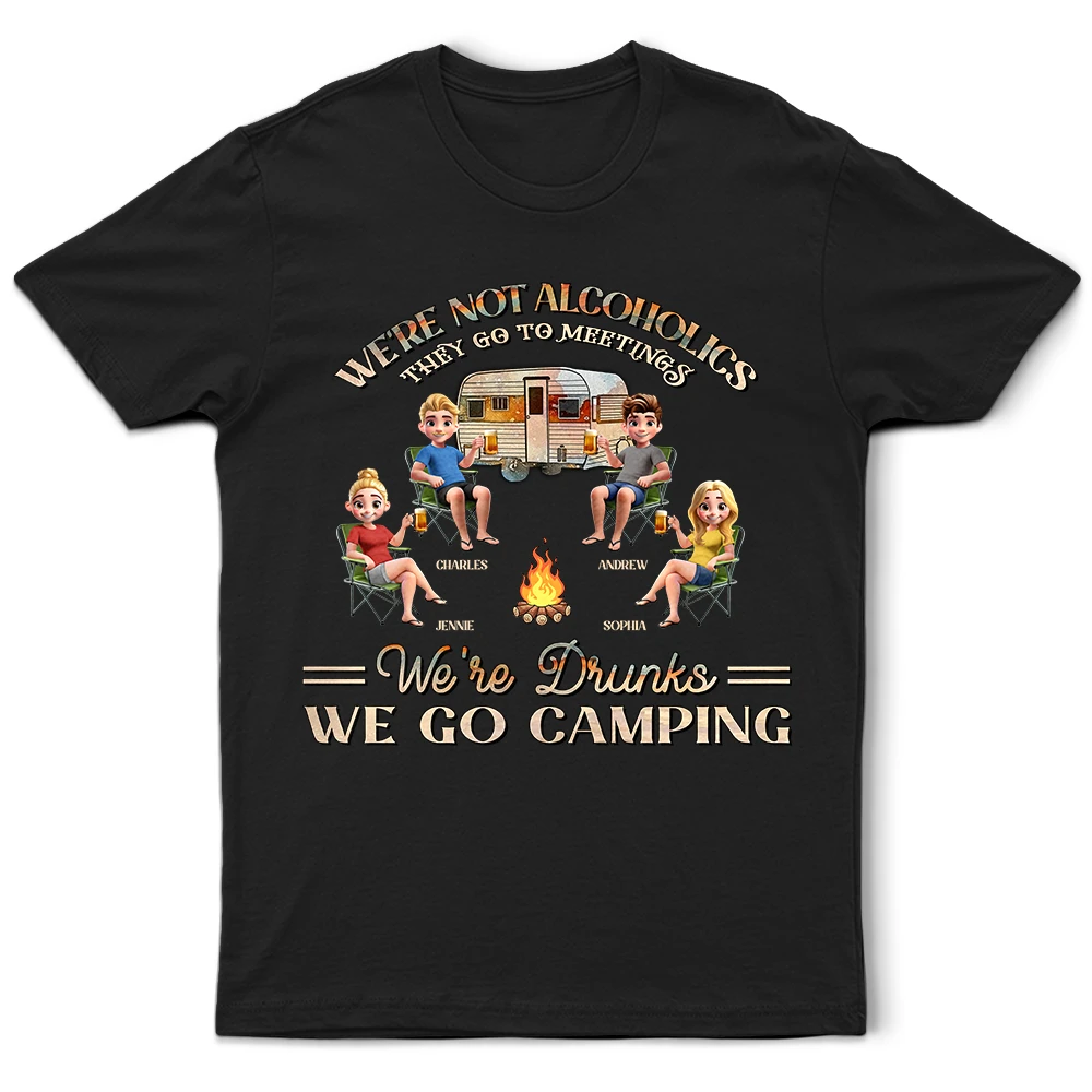 Camping We're Drunks - Personalized T Shirt for Fun-Loving Adventurers T-shirt PopCulturePrints