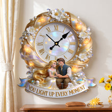 Load image into Gallery viewer, You Light Up Every Moment Hanging Wall Clock - Personalized Gifts For Couple 01pgta160726 Hanging Wall Clock PopCulturePrints
