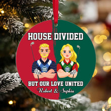 Load image into Gallery viewer, Custom Golf Lovers Couples Valentine&#39;s Day Gifts - House Divided, Love United Ornament PopCulturePrints
