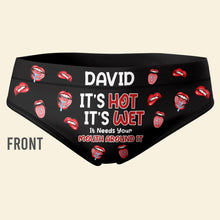 Load image into Gallery viewer, Personalized Naughty Couples Briefs - It's Hot, It's Wet Boxer Briefs PopCulturePrints
