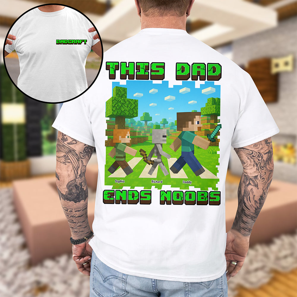 "This Dad Ends Noobs!" - Custom Pixel Dad Shirt - Personalized Gifts for Dad, Grandpa, and Gaming Enthusiasts Shirts PopCulturePrints