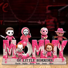 Load image into Gallery viewer, &quot;Every Mom Has a Little Horror - Personalized Plaque for the Unique Mom&quot; - Custom Gift for Mom, Grandma &amp; More Shaped Plaques PopCulturePrints
