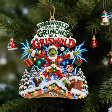Load image into Gallery viewer, “In a World Full of Grinches, Be a Griswold” - Personalized Electric Shock Christmas Ornament - Funny Gift for Movie Lovers
