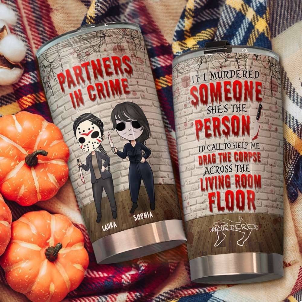 Personalized Partners In Crime Tumbler | Funny Friends Horror Theme