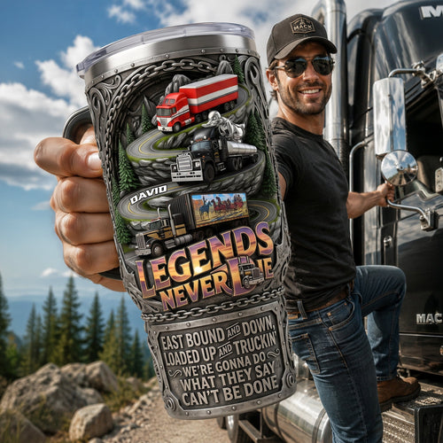 Legends Never Die - Personalized Classic Semi-Truck 40oz Tumbler with Handle Tumbler Cup PopCulturePrints
