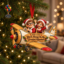 Load image into Gallery viewer, You'll Always Be My Greatest Adventure - Personalized Acrylic Ornament for Couples
