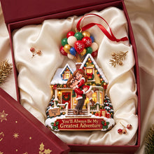 Load image into Gallery viewer, “You’ll Always Be My Greatest Adventure” - Personalized Romantic Couple Christmas Ornament - Perfect Gift for Couples, Friends, and Family
