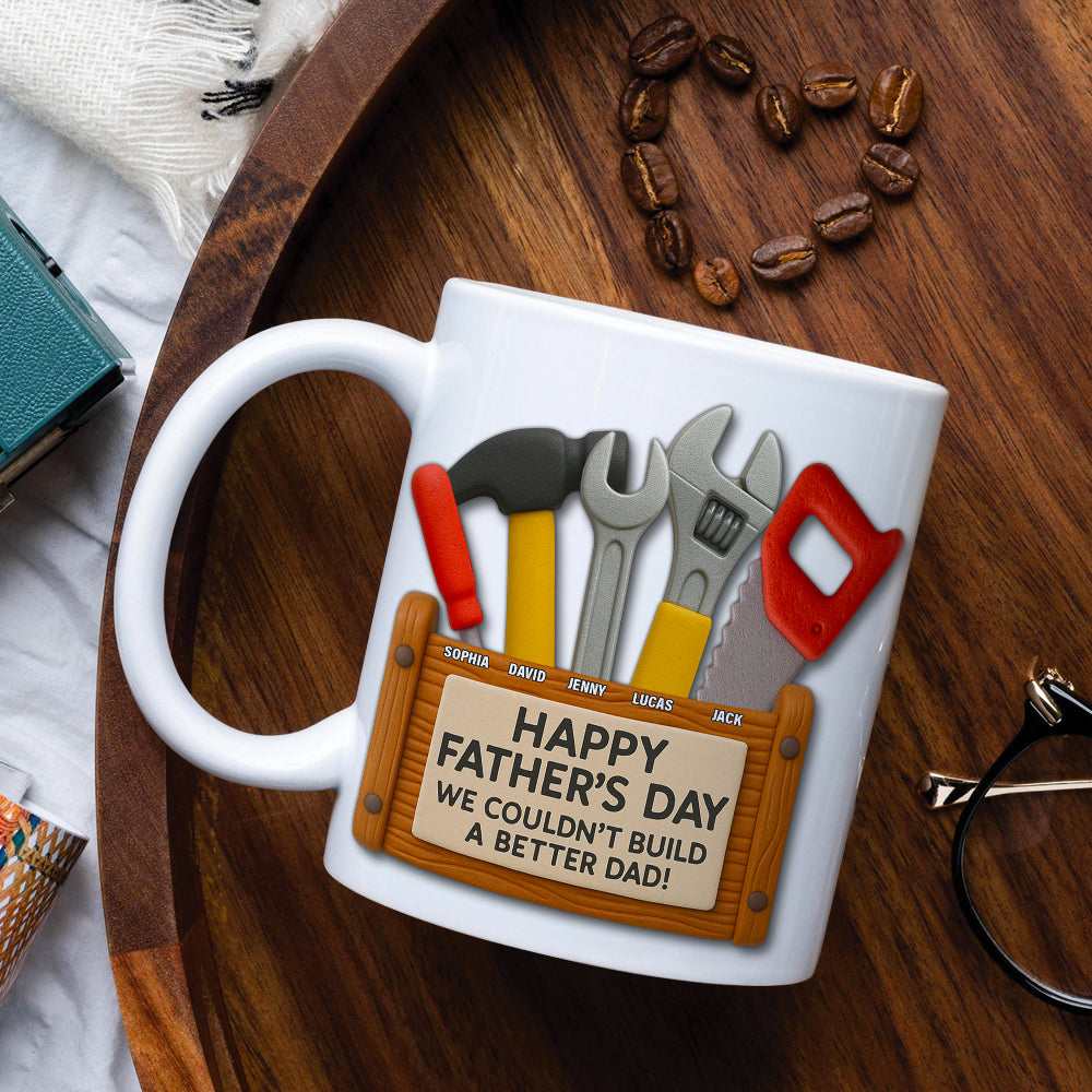 Happy Father's Day - We Couldn't Build a Better Dad! Personalized Toolbox Coffee Mug Coffee Mug PopCulturePrints