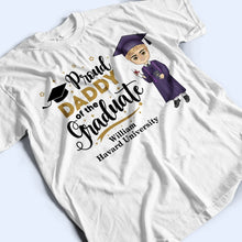 Load image into Gallery viewer, Proud Daddy of the Graduate - Personalized T-Shirt T-shirt PopCulturePrints
