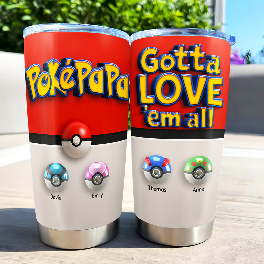 Gotta Love 'em All! Pokémon Mom Tumbler - Personalized Gifts for Mom Tumbler Cup PopCulturePrints