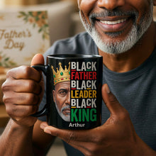 Load image into Gallery viewer, "Black Father, Black King" - Personalized Coffee Mug for Dad, Grandpa, and Loved Ones Coffee Mug PopCulturePrints
