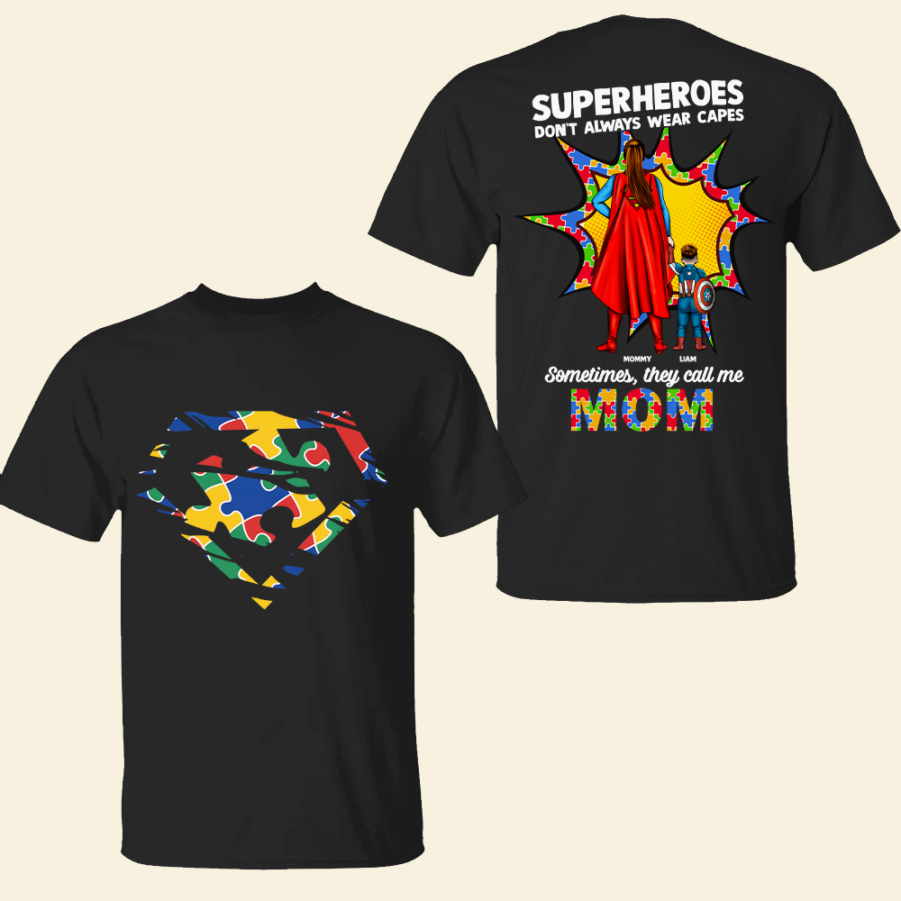 “Superheroes Don't Always Wear Capes” - Personalized Mom Shirt - Gift for Mom, Grandma, and Caregivers Shirts PopCulturePrints