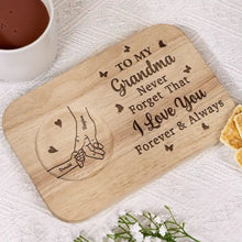 Load image into Gallery viewer, Never Forget That We Love You Forever And Always - Personalized Serving Board with Cup Holder, Gift for Grandma, Mom, and Loved Ones Serving Board With Cup Holder PopCulturePrints
