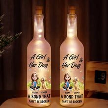 Load image into Gallery viewer, A Girl And Her Dog - A Bond That Can&#39;t Be Broken - Personalized Bottle Light for Pet Lovers Bottle Light PopCulturePrints
