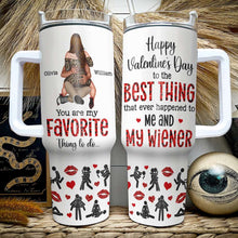 Load image into Gallery viewer, Personalized Couple Tumbler - You Are My Favorite Thing To Do Tumbler Cup PopCulturePrints
