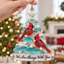 Load image into Gallery viewer, We Are Always With You - Personalized Heaven Cardinal Sea Glass Acrylic Ornament for Remembering Loved Ones Ornament PopCulturePrints
