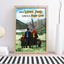 Load image into Gallery viewer, Personalized Wizard Family Poster - Just a Wizard Family Living in a Muggle World
