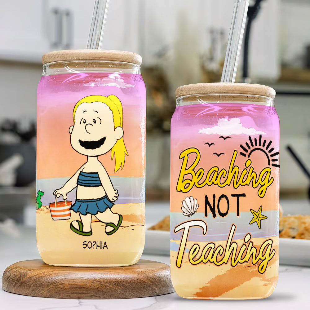 Personalized Beaching Not Teaching Glass Tumbler