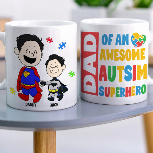 “Dad of an Awesome Autism Superhero” - Personalized Coffee Mug for Dads Coffee Mug PopCulturePrints