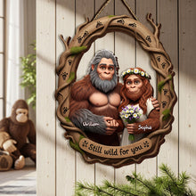 Load image into Gallery viewer, Still Wild for You - Personalized Bigfoot Couple Wood Sign Wood Sign PopCulturePrints
