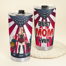 Load image into Gallery viewer, &quot;Best Mom Ever&quot; - Personalized Tumbler for Loving Moms and Grandmas Tumbler Cup PopCulturePrints
