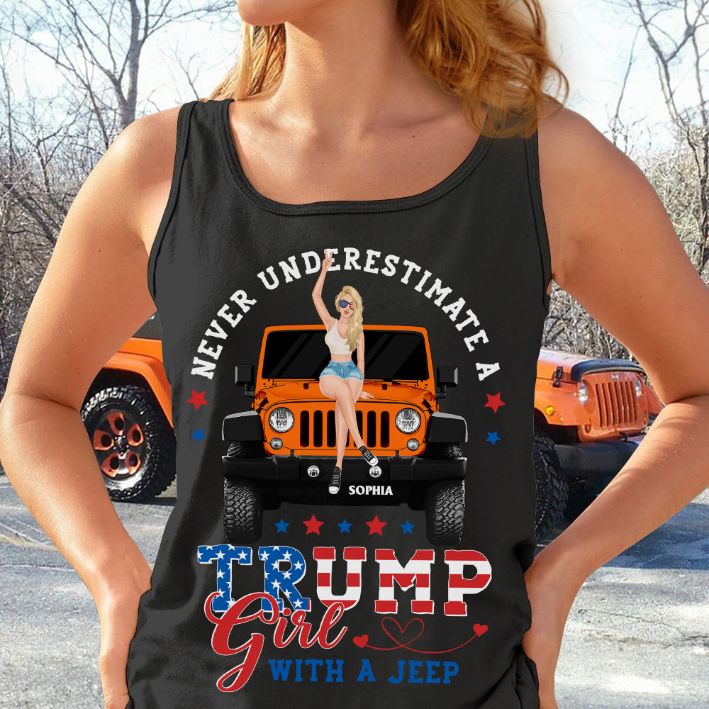 Never Underestimate a Trump Girl with a Jeep Tank Top