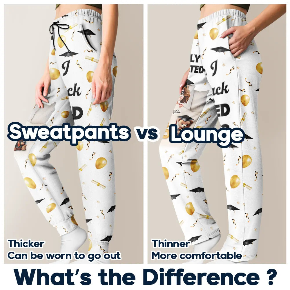 Finally I Graduated, Can I Go Back To Bed Now? - Personalized Sweatpants - Perfect Gift for Moms and Grandmas Sweatpants PopCulturePrints