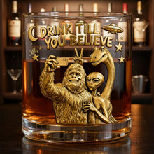 Load image into Gallery viewer, "Drink Till You Believe" - Fun Forest Giant &amp; Friends Selfie Glass - Personalized Gift for Drinking Lovers &amp; Cryptid Creatures Enthusiasts Glass PopCulturePrints
