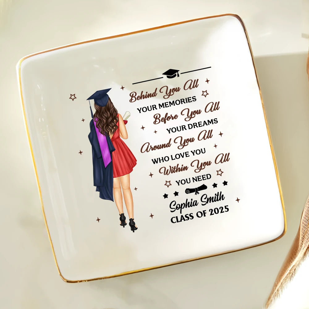 "Behind You All Your Memories" - Personalized Ring Dish - Perfect Gift for Graduates, Moms, and Grandmas Ring Dish PopCulturePrints