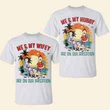 Load image into Gallery viewer, Me &amp; My Wifey | Me &amp; My Hubby - Personalized Couple T-Shirts for Special Occasions Shirts PopCulturePrints
