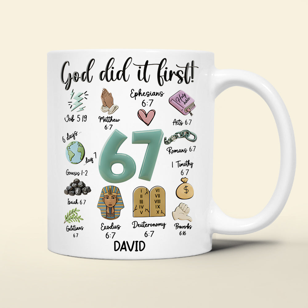 God Did It First! - Personalized Christian Coffee Mug for Faith Lovers Coffee Mug PopCulturePrints
