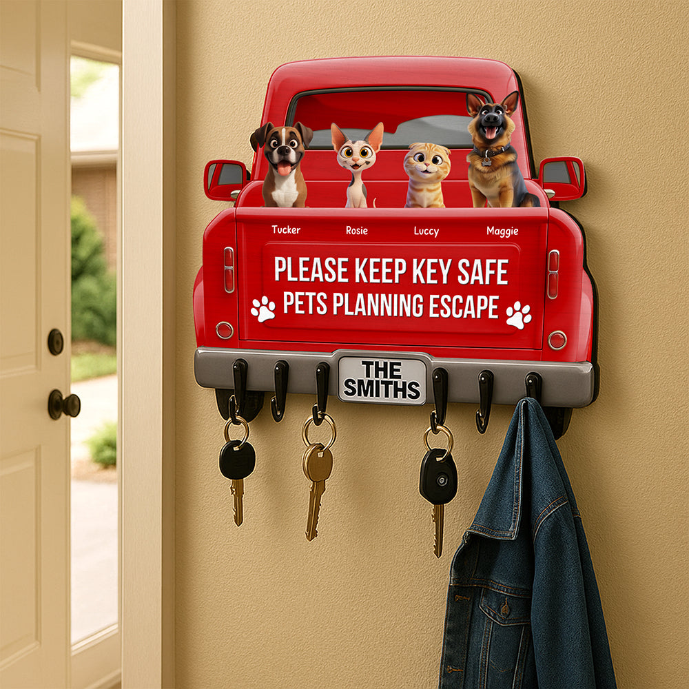 "Please Keep Key Safe" - Pets Planning Escape Truck Key Hanger - Personalized Gift for Pet Lovers Wood Sign PopCulturePrints