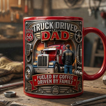 Load image into Gallery viewer, "Fueled by Coffee, Driven by Family" - Truck Driver Dad Magic Mug, Personalized Gift for Dad &amp; Grandpa Coffee Mug PopCulturePrints
