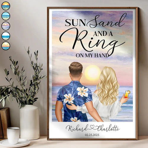 Sun, Sand, and a Ring On My Hand - Personalized Poster for Couples Poster PopCulturePrints