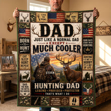 Load image into Gallery viewer, "Dad Just Like A Normal Dad Except Much Cooler" - Personalized Blanket Gift for Dad, Grandpa, Hunters Blanket PopCulturePrints
