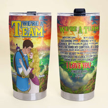 Load image into Gallery viewer, Personalized &#39;We&#39;re A Team&#39; Couples Tumbler | Valentine&#39;s Day Gifts &amp; Special Gift Ideas Tumbler Cup PopCulturePrints

